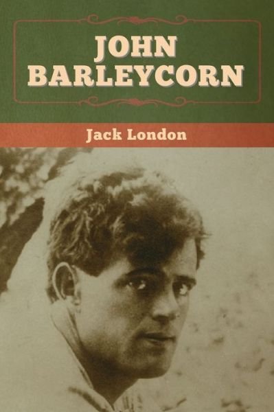 Cover for Jack London · John Barleycorn (Buch) (2020)