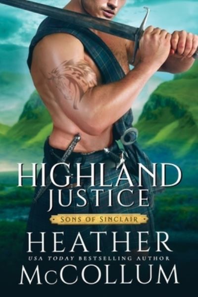 Cover for Heather McCollum · Highland Justice - Sons of Sinclair (Paperback Book) (2022)