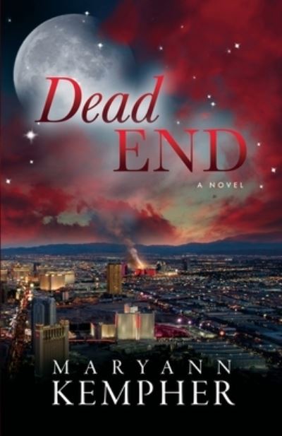 Cover for MaryAnn Kempher · Dead End - Under the Moonlight (Paperback Book) (2020)