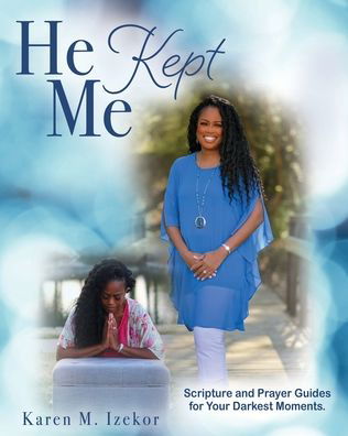 Cover for Karen M. Izekor · He Kept Me (Book) (2021)