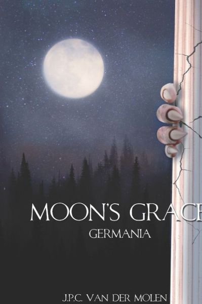 Cover for J P C Van Der Molen · Moon's Grace (Paperback Bog) (2019)