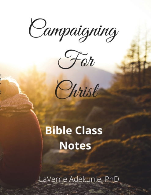 Cover for Laverne Adekunle · Campaigning For Christ (Paperback Book) (2022)