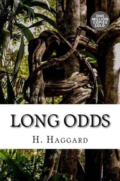 Cover for Sir H Rider Haggard · Long Odds (Paperback Book) (2018)