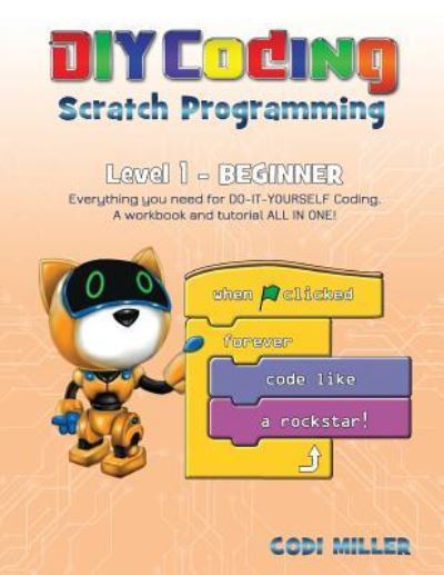 Cover for Codi Miller · Scratch Programming (Paperback Book) (2018)