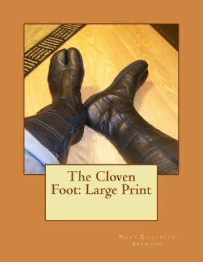 Cover for Mary Elizabeth Braddon · The Cloven Foot (Paperback Bog) (2018)