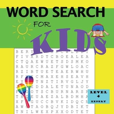 Cover for Latoya D Thomas · Word Search for Kids Level 4 (Paperback Book) (2020)