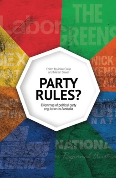 Party Rules? -  - Books - ANU Press - 9781760460761 - October 7, 2016