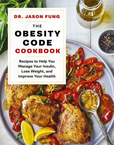 Cover for Jason Fung · Obesity Code Cookbook (Bok) (2019)