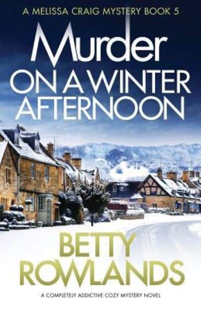 Betty Rowlands · Murder on a Winter Afternoon (Pocketbok) (2018)