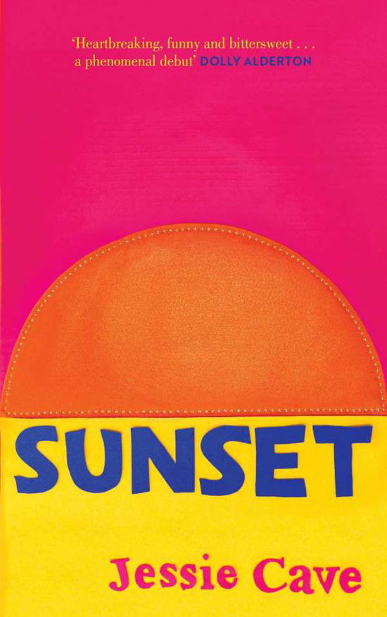 Cover for Jessie Cave · Sunset: The instant Sunday Times bestseller (Paperback Book) (2022)