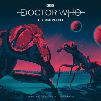 Cover for Bill Strutton · Doctor Who: The Web Planet: 1st Doctor TV soundtrack (Hörbok (CD)) [Unabridged edition] (2020)