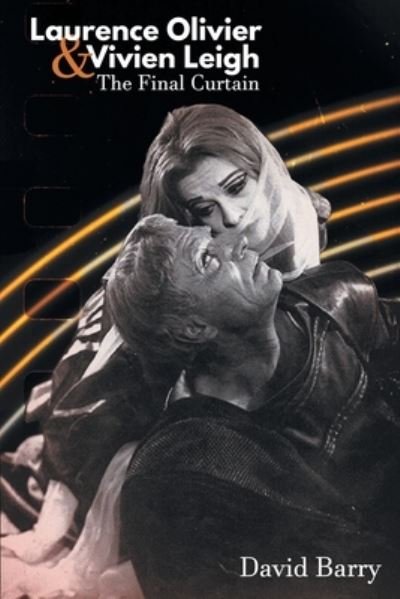 Cover for David Barry · Laurence Olivier &amp; Vivien Leigh (Bok) (2022)
