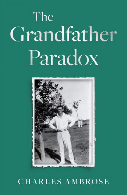 Cover for Charles Ambrose · The Grandfather Paradox (Paperback Book) (2025)