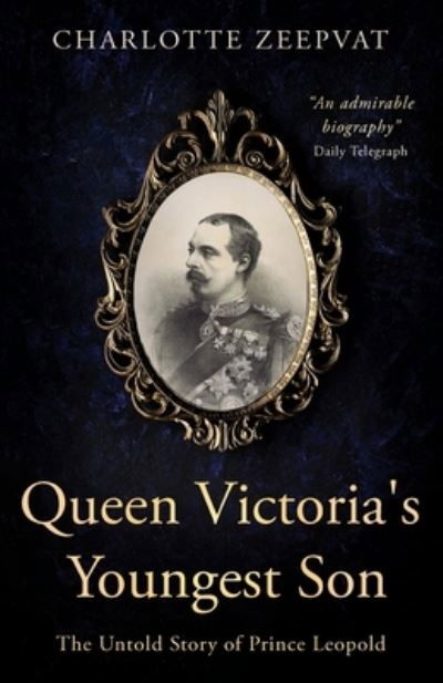Cover for Charlotte Zeepvat · Queen Victoria's Youngest Son (Paperback Book) (2021)