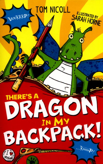 Cover for Tom Nicoll · There's a Dragon in my Backpack! - There's a Dragon in... (Paperback Book) (2016)