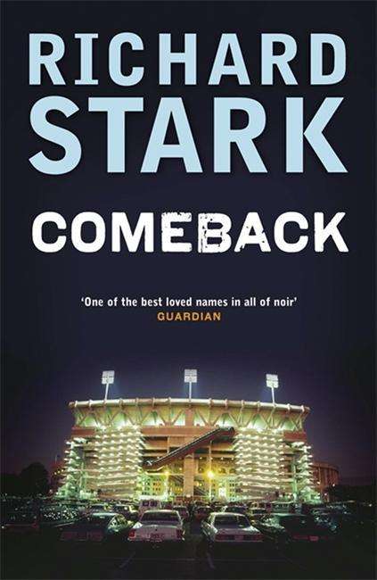 Cover for Richard Stark · Comeback (Pocketbok) (2007)