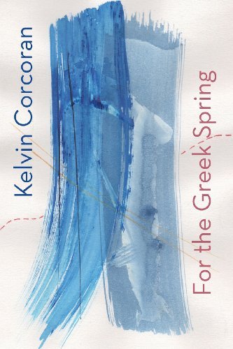 Cover for Kelvin Corcoran · For the Greek Spring (Paperback Bog) (2013)
