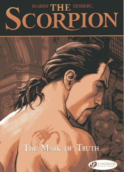 Cover for Stephen Desberg · Scorpion the Vol. 7: the Mask of Truth (Paperback Book) (2014)