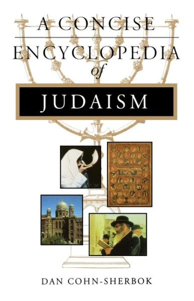 Cover for Dan Cohn-Sherbok · A Concise Encyclopedia of Judaism (Paperback Book) (1998)