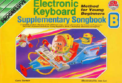 Cover for Gary Turner · Progressive Keyboard Method for Young Beginners: Supplementary Song Book B (Book) (2003)