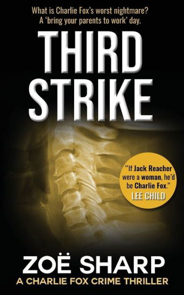 Cover for Zoe Sharp · Third Strike (Paperback Book) (2020)