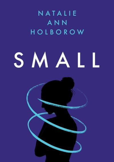 Cover for Natalie Ann Holborow · Small (Paperback Bog) (2020)