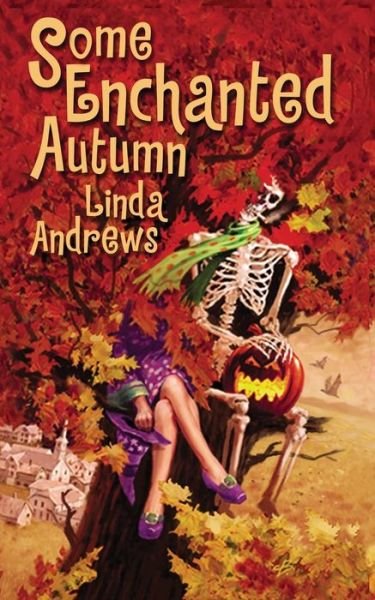 Cover for Linda Andrews · Some Enchanted Autumn (The Dugan Brothers) (Volume 2) (Taschenbuch) [Second edition] (2014)