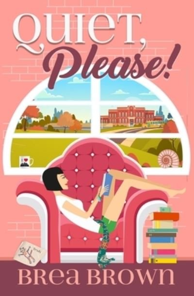 Cover for Brea Brown · Quiet, Please! (Buch) (2020)
