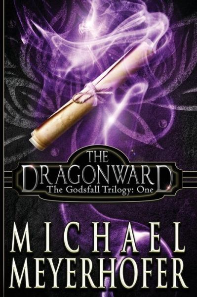 The Dragonward - Michael Meyerhofer - Livros - Red Adept Publishing - 9781940215761 - 27 de julho de 2016