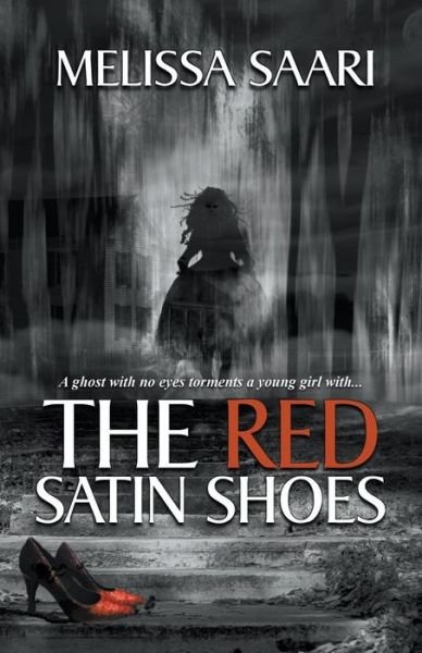 Melissa Saari · The Red Satin Shoes (Pocketbok) (2016)