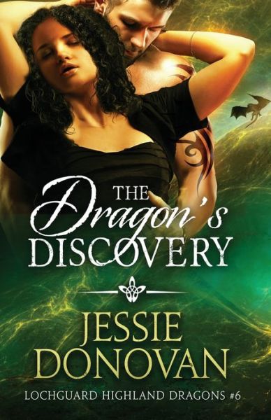 Cover for Jessie Donovan · The Dragon's Discovery - Lochguard Highland Dragons (Paperback Book) (2019)