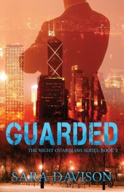 Cover for Sara Davison · Guarded (Paperback Book) (2020)