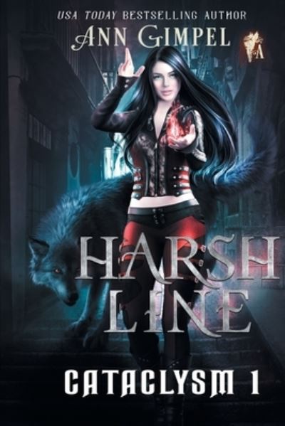 Cover for Ann Gimpel · Harsh Line: An Urban Fantasy - Cataclysm (Pocketbok) (2020)