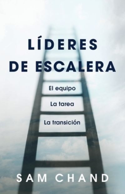 Cover for Sam Chand · Lideres de escalera (Paperback Book) (2021)