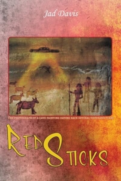 Cover for Jad Davis · Red Sticks (Book) (2021)