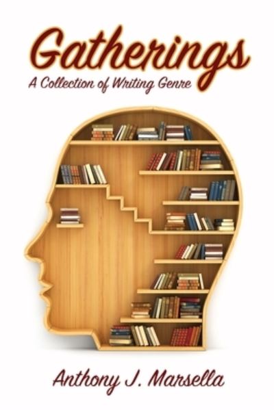 Cover for Anthony J. Marsella · Gatherings (Book) (2023)