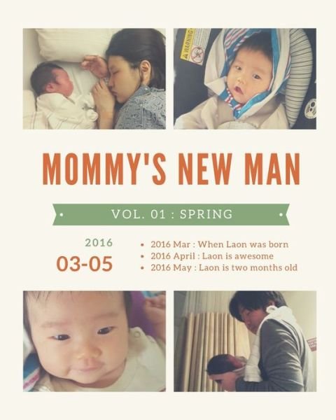 Cover for Ji Hye Hong · Mommy's New Man, Vol. 01 (Paperback Book) (2019)