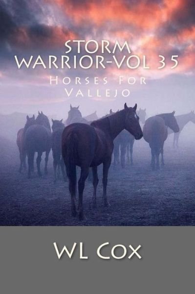 Cover for Wl Cox · Storm Warrior-Vol 35 (Paperback Book) (2017)