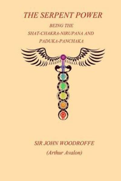 Cover for Sir John Woodroffe · The Sepent Power (Paperback Book) (2017)