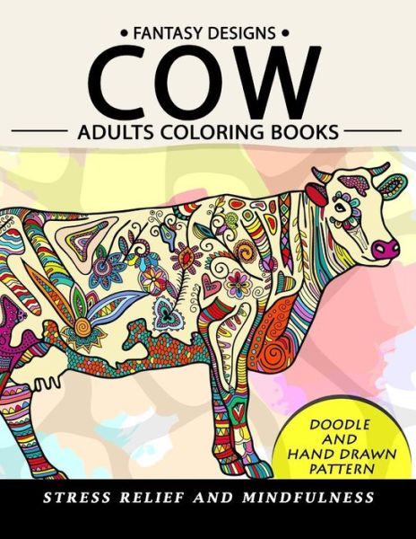 Cover for Balloon Publishing · Cow Adults Coloring Books (Paperback Book) (2017)