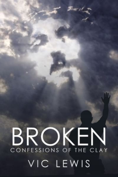 Cover for Vic Lewis · Broken (Paperback Book) (2020)