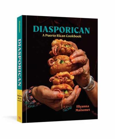 Cover for Illyanna Maisonet · Diasporican: A Puerto Rican Cookbook (Hardcover Book) (2022)