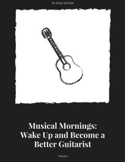 Cover for Ross Trottier · Musical Mornings Volume 1 (Paperback Book) (2018)