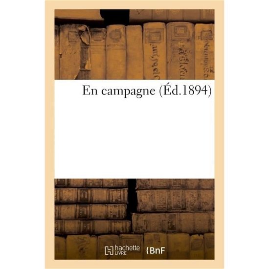 Cover for Alphonse De Neuville · En Campagne (Paperback Book) (2016)