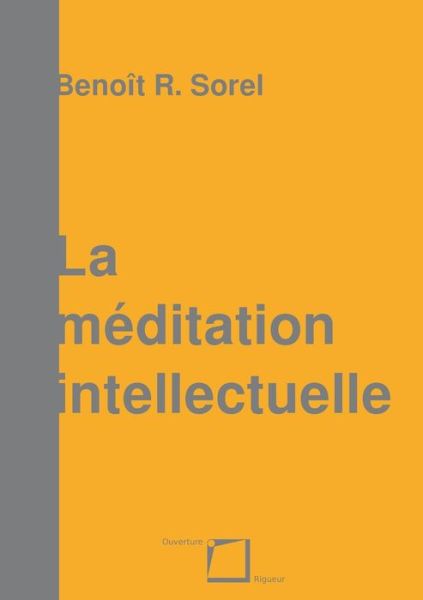 Cover for Sorel · La méditation intellectuelle (Book) (2019)