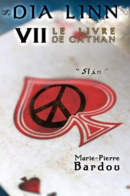 Cover for Marie-Pierre Bardou · Dia Linn - VII - Le Livre de Cathan: (Slan) (Paperback Book) (2016)