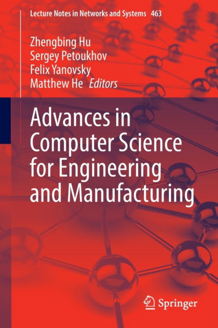 Cover for Advances in Computer Science for Engineering and Manufacturing - Lecture Notes in Networks and Systems (Paperback Book) [1st ed. 2022 edition] (2022)