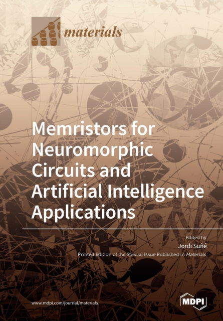Cover for Jordi Sune · Memristors for Neuromorphic Circuits and Artificial Intelligence Applications (Paperback Book) (2020)