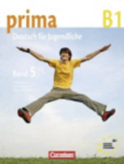 Cover for Friederike Jin, Lutz Rohrmann, Milena ZbrankovÃ¡, Grammatiki Rizou · Prima.Deutsch f.Jugendliche.5 Schülerb. (Book) (2010)