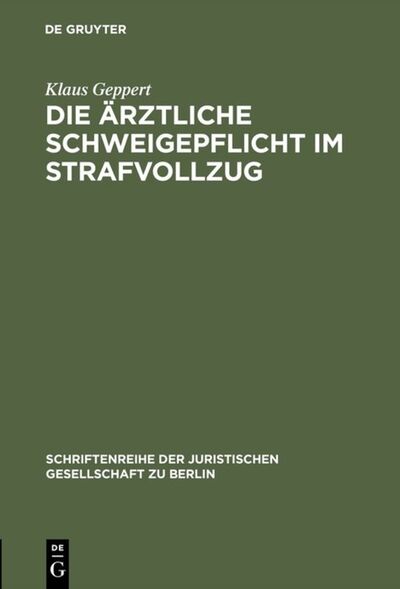 Cover for Geppert · Die ärztliche Schweigepflicht i (Bok) (1983)